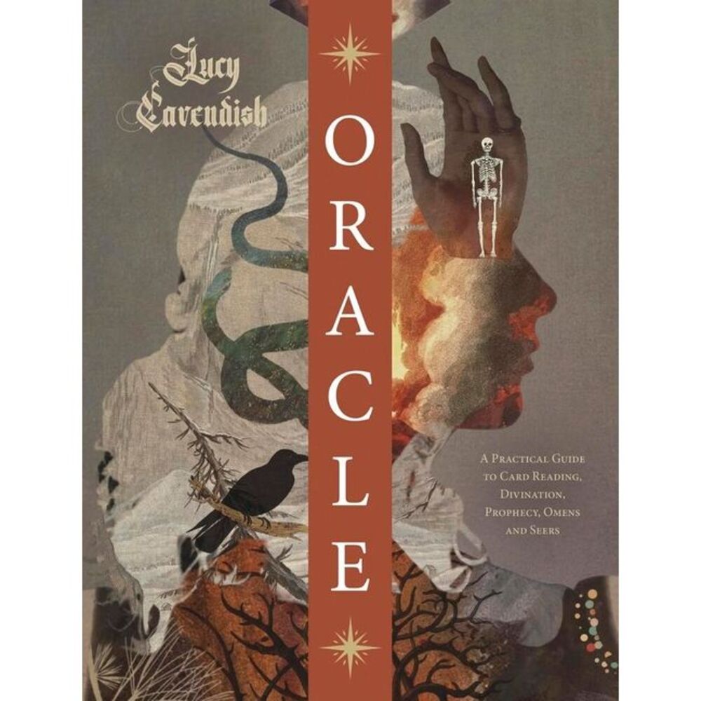 Oracle: A Practical Guide to Card Reading, Divination, Prophecy, Omens, and Seer